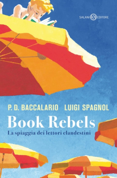 Book Rebels. La spiaggia dei lettori clandestini