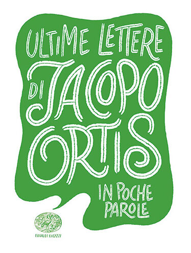 7_Le ultime lettere di Jacopo Ortis